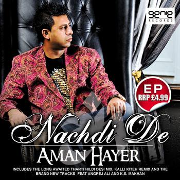 Aman Hayer - Nachdi De