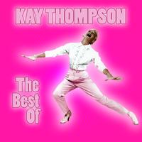 Kay Thompson - The Best Of