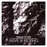 Heaven & Hell - Alive & Kicking (Single)