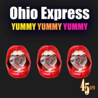 Ohio Express - Yummy, Yummy, Yummy (Remastered)