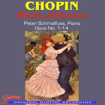 Peter Schmalfuss - Chopin Waltz Collection, Opus No. 1-14