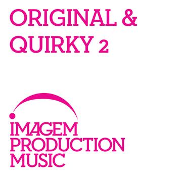 Various Artists - Original & Quirky 2