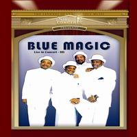 Blue Magic - Blue Magic Live In Concert