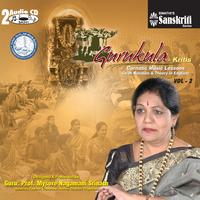 Prof. Mysore Nagamani Srinath  - Gurukula - Kritis -ACD - Vol2