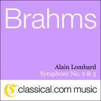 Alain Lombard - Johannes Brahms, Symphony No. 2 In D, Op. 73