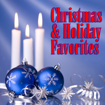 Various Artists - Christmas & Holiday Favorites