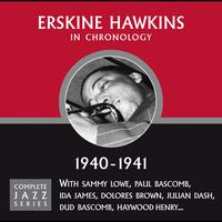 ERSKINE HAWKINS - Complete Jazz Series 1940 - 1941