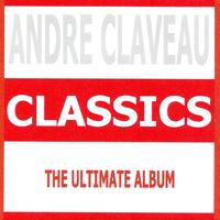 André Claveau - Classics : André Claveau