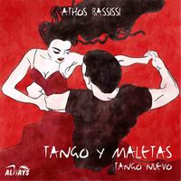 Athos Bassissi - Tango y Maletas