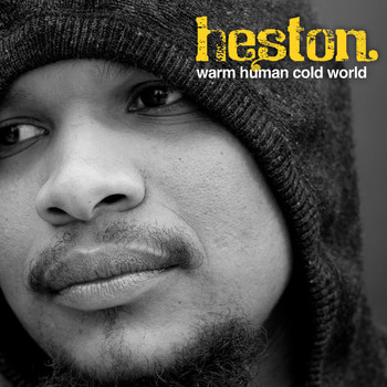 Heston - Warm Human Cold World