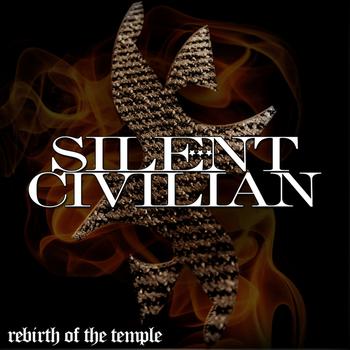 Silent Civilian - Rebirth of the Temple