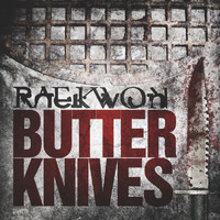 Raekwon - Butter Knives (Explicit)