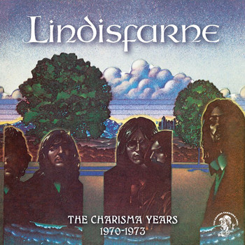 Lindisfarne - The Charisma Years (1970-1973)
