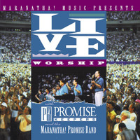 Maranatha! Promise Band - Live Worship With Promise Keepers (Live)