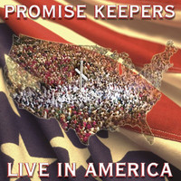 Maranatha! Promise Band - Promise Keepers - Live In America (Live)