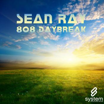 Sean Ray - 808 Daybreak - Single