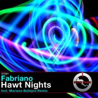 Fabriano - Hawt Nights