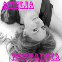 Amelia - Nostalgia
