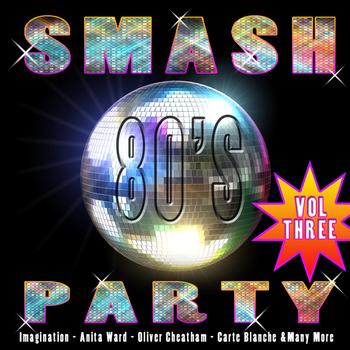 Various Artists - Smash 80's Party Vol 3