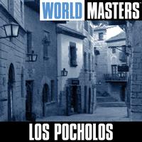 Los Pocholos - World Masters