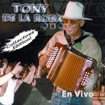 Tony De La Rosa - En Vivo