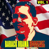 Barack Obama - The Greatest Speeches Vol. 1