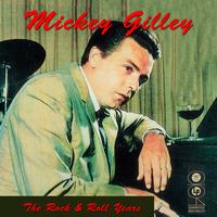 Mickey Gilley - The Rock & Roll Years