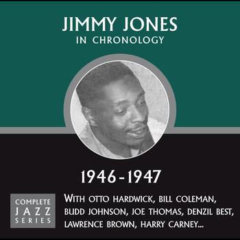 Jimmy Jones - Complete Jazz Series 1946 - 1947