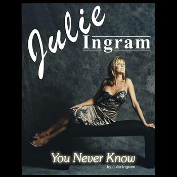 Julie Ingram - YOU