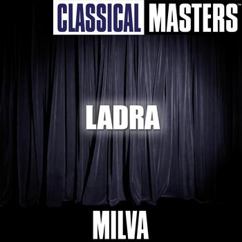 Milva - Classical Masters: Ladra