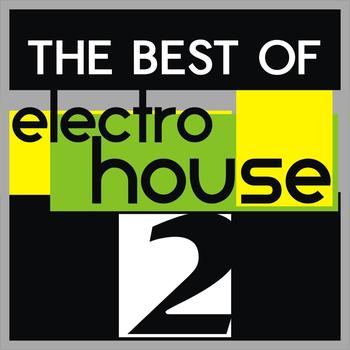 Various Artists - The Best of Electro House, Vo. 2