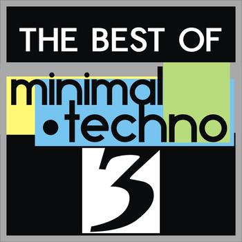 Various Artists - The Best of Minimal Techno, Vol. 3
