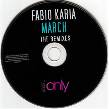 Fabio Karia - March the Remixes