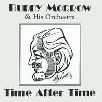 Buddy Morrow & His Orchestra - Buddy Morrow & His Orchestra, Time After Time, 1963-64