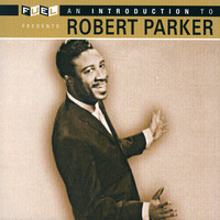 Robert Parker - Introduction To Robert Parker