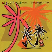 Claudia Gomez - Tierradentro