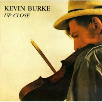 Kevin Burke - Up Close