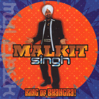 Malkit Singh - King Of Bhangra