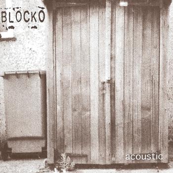 Blocko - Acoustic