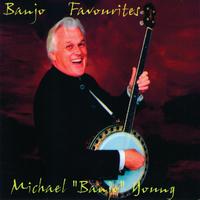 Michael Banjo Young - Banjo Favourites