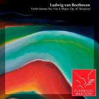 Leonid Kogan - Violin Sonata No. 9 in A Major, Op. 47 'Kreutzer'