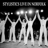 Stylistics - Stylistics Live In Norfolk