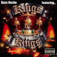 Bass Nacho - Bass Nacho (Explicit)