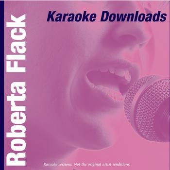 Karaoke - Ameritz - Karaoke Downloads - Roberta Flack