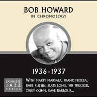 Bob Howard - Complete Jazz Series 1936 - 1937