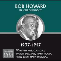 Bob Howard - Complete Jazz Series 1937 - 1947