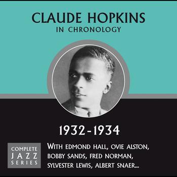 Claude Hopkins - Complete Jazz Series 1932 - 1934
