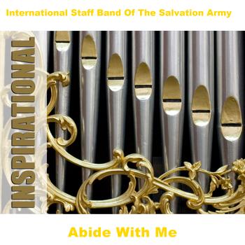 International Staff Band of The Salvation Army - Abide With Me