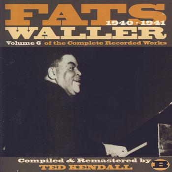 Fats Waller - Vol. 6 Of The Complete Recorded Works B