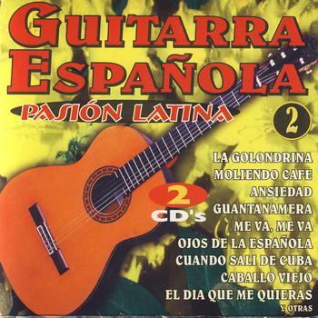 Various Artists - Guitarra Española - Pasion Latina Vol.2 (Spanish Guitar - Latin Passion)